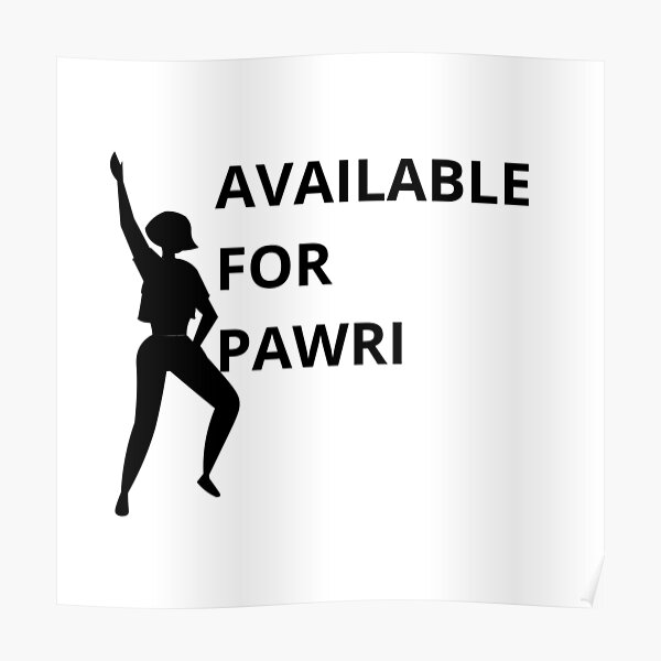 Available for pawri Poster