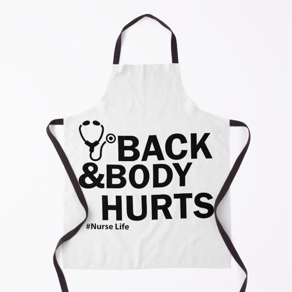 Item preview, Back and body hurts nurse life designed and sold by shaakir.