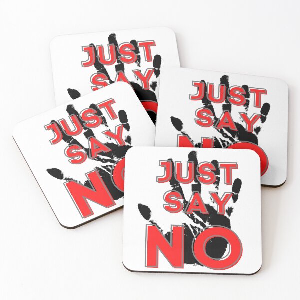 Item preview, Just say no designed and sold by Delicarte.