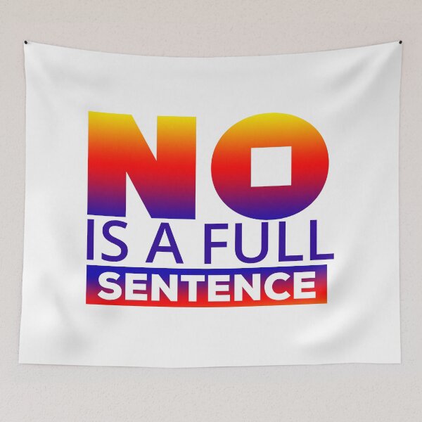 Item preview, No is a full sentence designed and sold by DarrriaDesign.