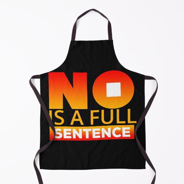 Item preview, No is a full sentence (orange&yellow) designed and sold by DarrriaDesign.