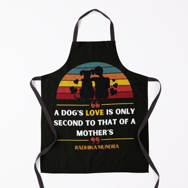 Item preview, A dog's love is only second to that of a mother's designed and sold by tropicprince.