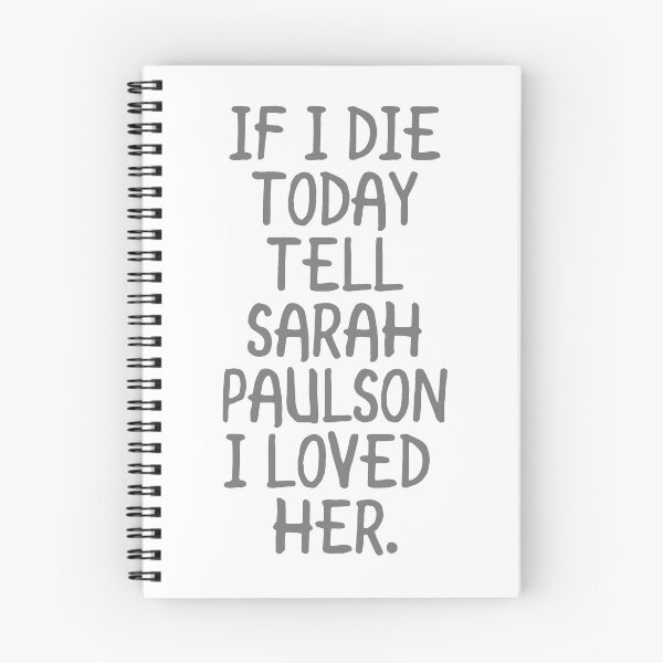 Item preview, If I die today, tell Paulson that I loved her designed and sold by MaiSeries.