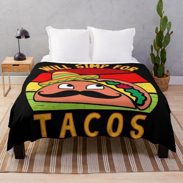 Item preview, Will simp for tacos - funny taco man designed and sold by SidTastic .