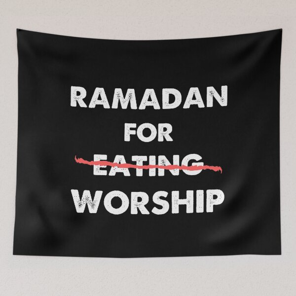 Item preview, Ramadan Is Not For Eating Ramadan For Worship designed and sold by Dr.YesOrNo.