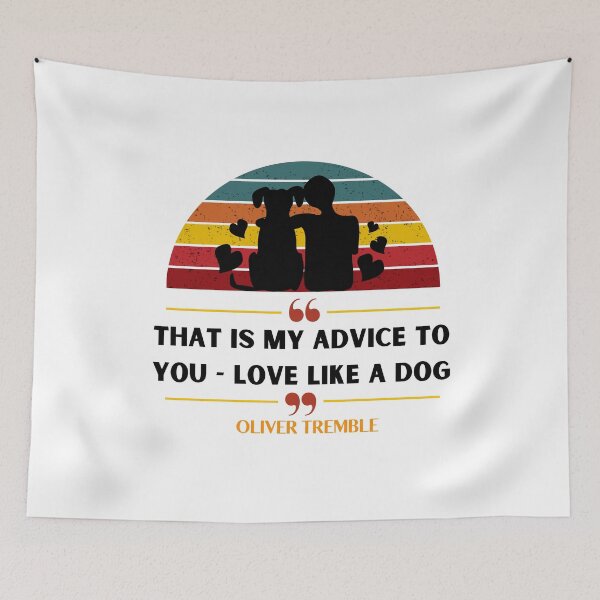 Item preview, That is my advice to you, love like a dog - International dog day 2022 designed and sold by tropicprince.