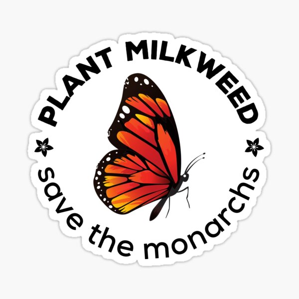 Item preview, Plant milkweed save the monarchs designed and sold by 40something.