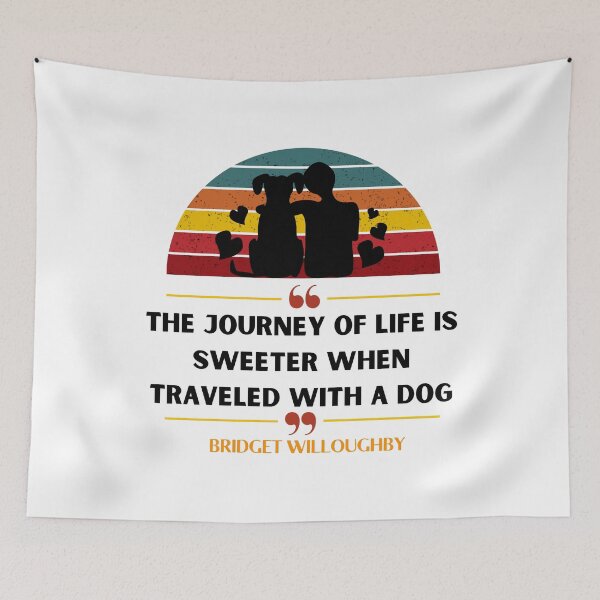 Item preview, Journey of life is sweeter next to a dog - International dog day 2022 designed and sold by tropicprince.