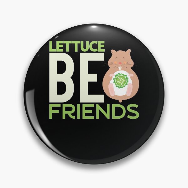 Item preview, Lettuce Be Friends Funny Hamster Lover Pun designed and sold by tomtomd.