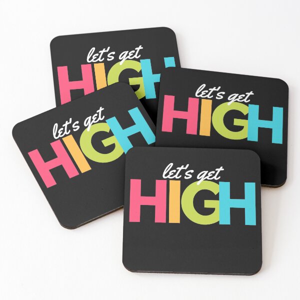 Item preview, Let's Get High designed and sold by TheStyleShop.