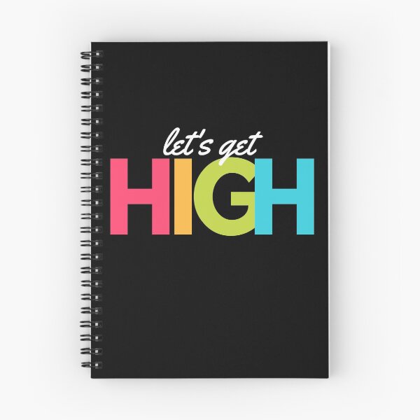 Item preview, Let's Get High designed and sold by TheStyleShop.