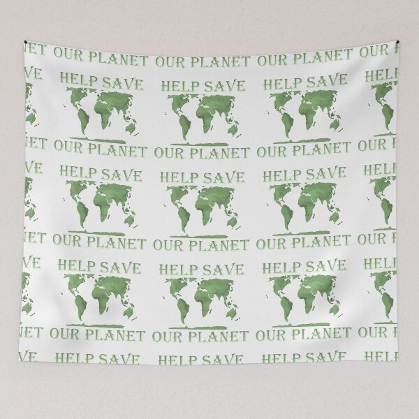 Item preview, Help Save Our Planet, Green designed and sold by ChristineShook.
