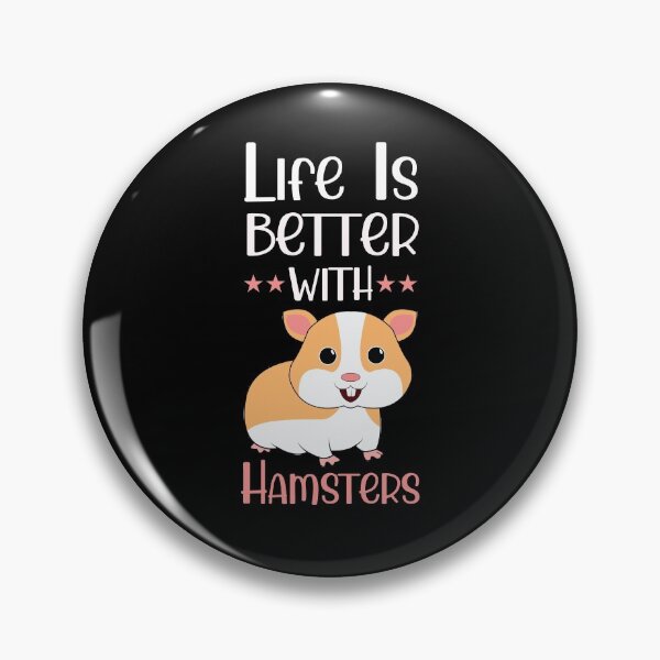 Item preview, Life Is Better With Hamsters Funny Hamster Lover Pun designed and sold by tomtomd.