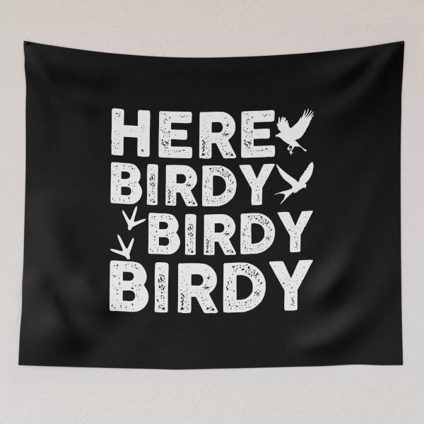 Item preview, Here Birdy Birdy Birdy Bird Lover designed and sold by Aleodor.