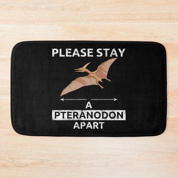 Item preview, Pteranodon Pterosaur Gift Please Stay A Pteranodon Apart designed and sold by leofel.