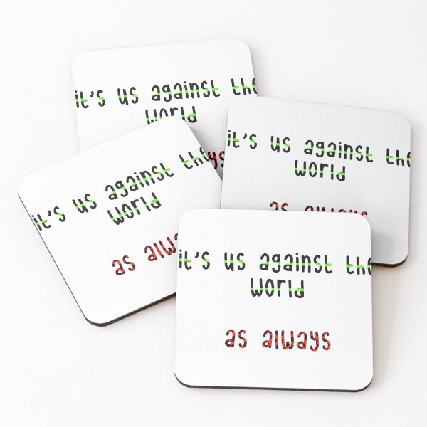 Item preview, Us against the world designed and sold by chickensoupshop.