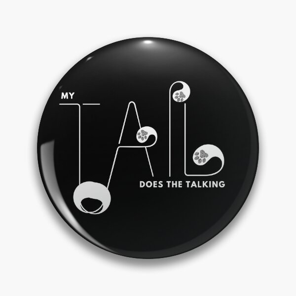 Item preview, My Tail Does the Talking designed and sold by PomchiloveNlife.