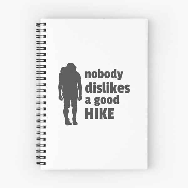 Item preview, Nobody Dislikes A Good Hike designed and sold by Poly-Sci-Store.