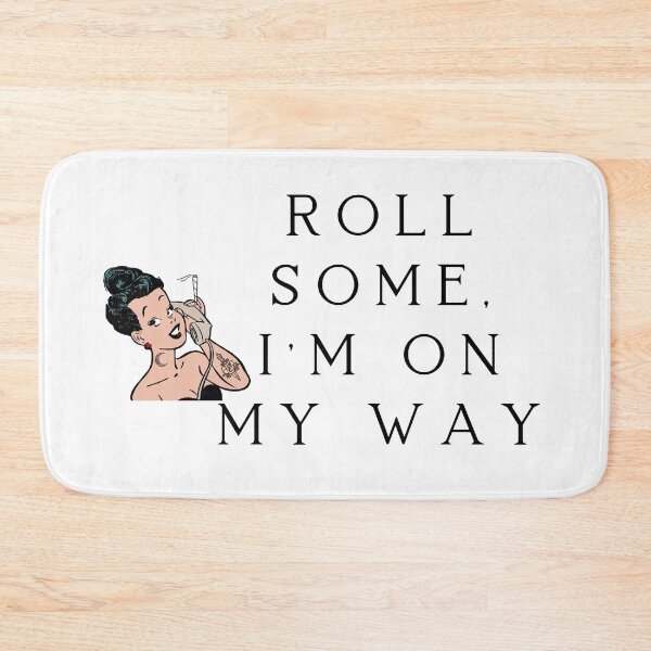 Item preview, Roll Some, Im On My Way. Smart Successful Stoner. Weed Memes  designed and sold by AlfaEcho.