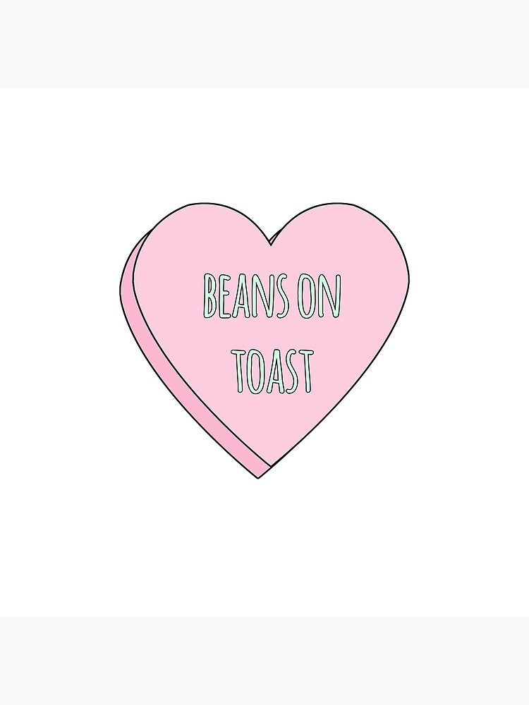 "Beans on Toast Candy Heart" Poster by osikaia Redbubble