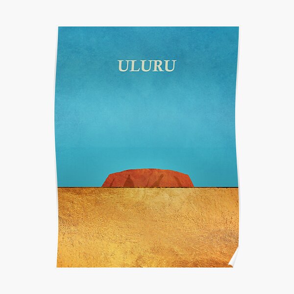 Uluru - Ayers Rock - Abstract Desert Landscape Poster