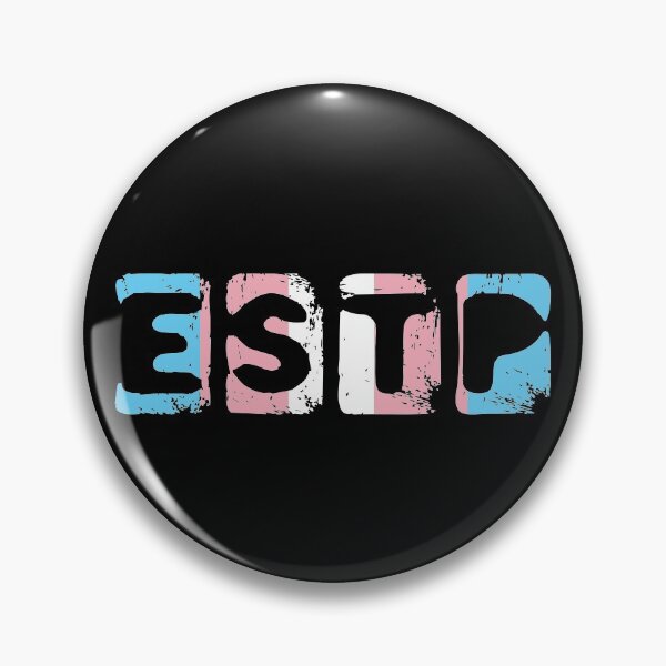 Item preview, ESTP Myers Briggs Type on Trans Pride Color Background designed and sold by TheMurphyGirl.