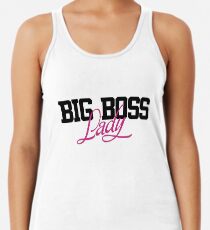 Big boss Lady Racerback Tank Top