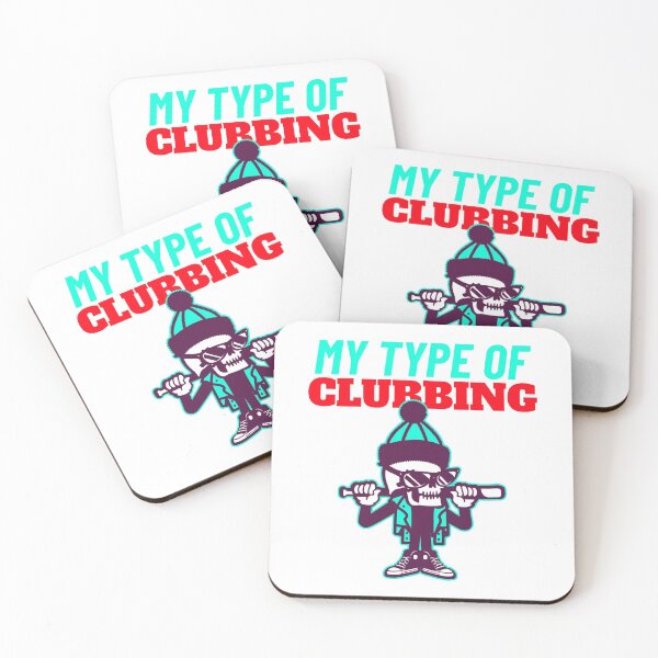 Item preview, MY TYPE OF CLUBBING designed and sold by DomGDesign.