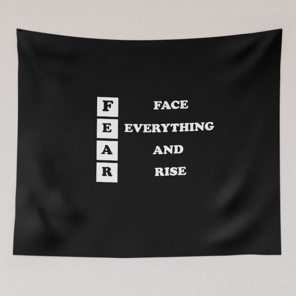 Item preview, Face Everything And Rise Gift FEAR designed and sold by elwizkhalifa.