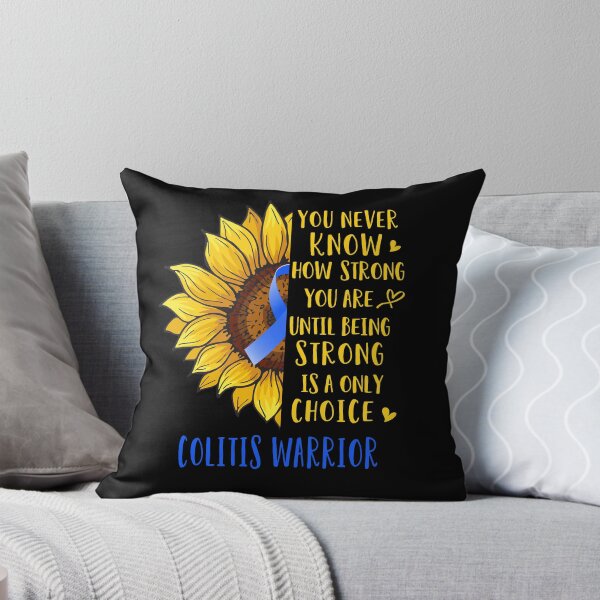 Item preview, Sunflower You Never Know How Strong You Are Colitis Warrior designed and sold by rechardtee.