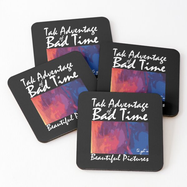 Item preview, Take Adventage Of Bad Time, To Get A Beautiful Pictures designed and sold by mahjoubstr.