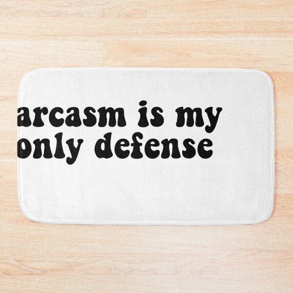 Item preview, Sarcasm is my only defense quote from stiles stilinski from teen wolf designed and sold by emcazalet.