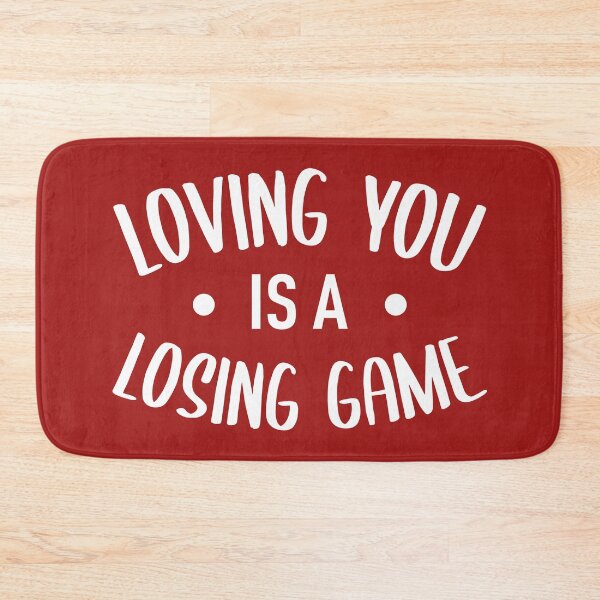 Item preview, Loving You Is A Losing Game (Dark Red BG) designed and sold by FilipeFerreira.