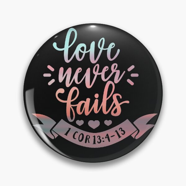 Item preview, Bible Quote - Love Never Fails designed and sold by jeyel7.