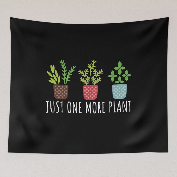 Item preview, Just One More Plant Funny Gardener Gardening designed and sold by cimibaka25.