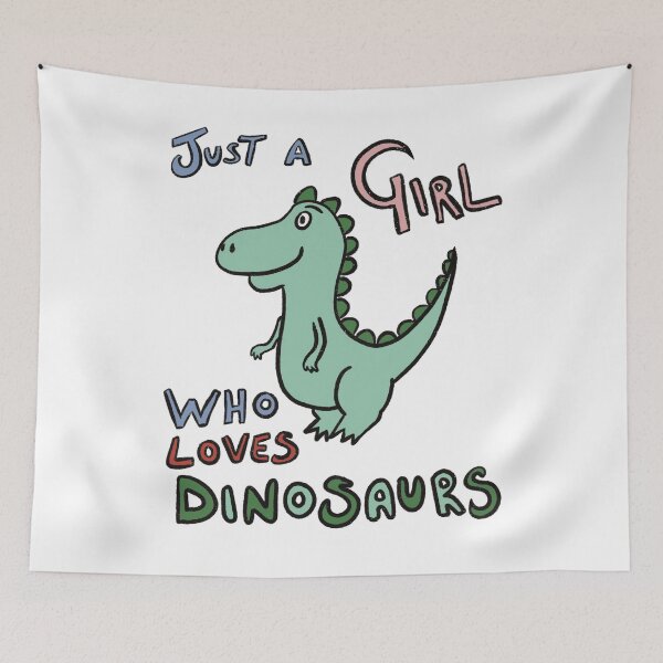 Item preview, Just a girl who loves dinosaurs designed and sold by gruthepidgeon.