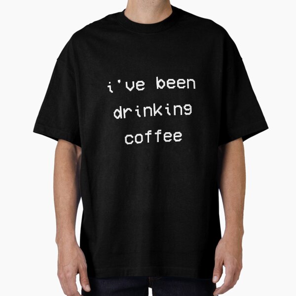 Vista previa del artículo con la obra «i've been drinking coffee », diseñado y vendido por remylocks.