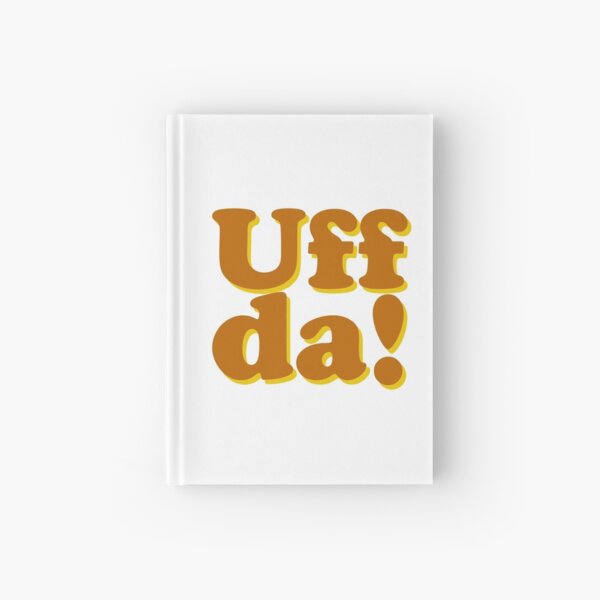 Uff da! Hardcover Journal