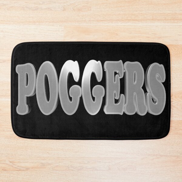 Item preview, Poggers designed and sold by toddbrooney.