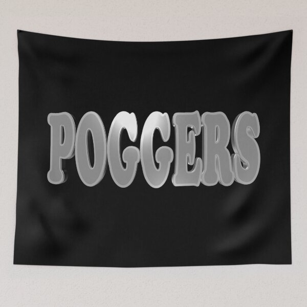 Item preview, Poggers designed and sold by toddbrooney.