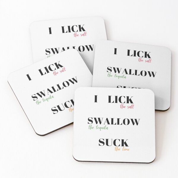 Item preview, I Lick the salt, Swallow the Tequila, Suck the lime designed and sold by Sweet-A-Dsignz.