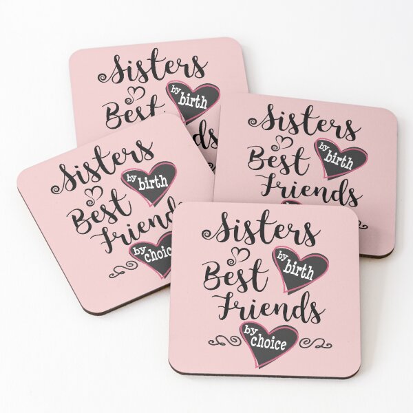 Item preview, Cute Sisters By Birth Best Friends By Choice designed and sold by LeGND.