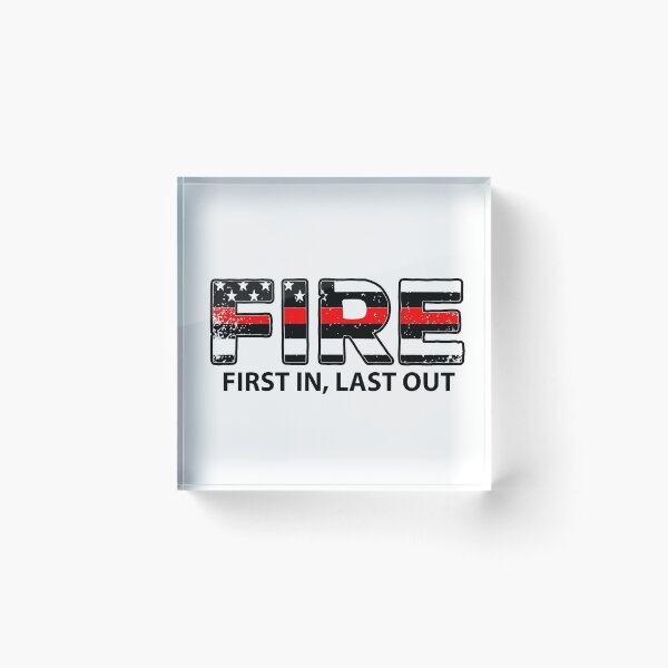Item preview, Firefighter First In, Last Out designed and sold by TraceysTreasure.
