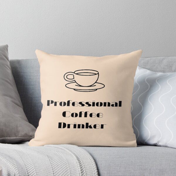 Item preview, Professional Coffee Drinker. designed and sold by Casian-99.