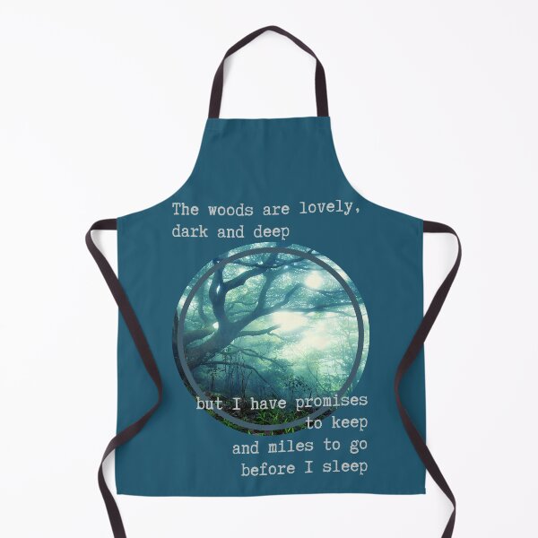 Item preview, The Woods Are Lovely, Dark and Deep designed and sold by CassieNash.