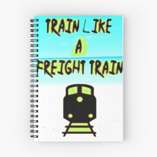 Item preview, Train Like A Freight Train designed and sold by ClosLineDesigns.