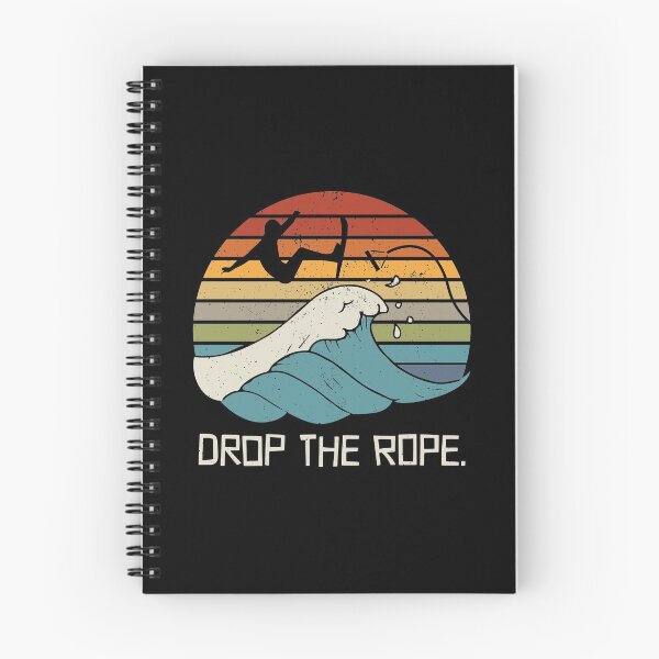 Item preview, Drop The Rope Wake Surfing Wake Surf Wake Surfing designed and sold by Nailgun.