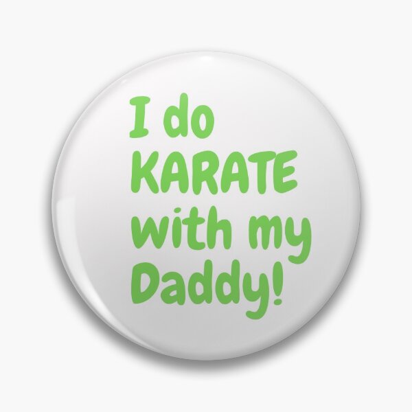 Item preview, I do Karate with my Daddy! designed and sold by Krispsm.