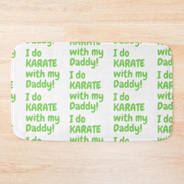 Item preview, I do Karate with my Daddy! designed and sold by Krispsm.
