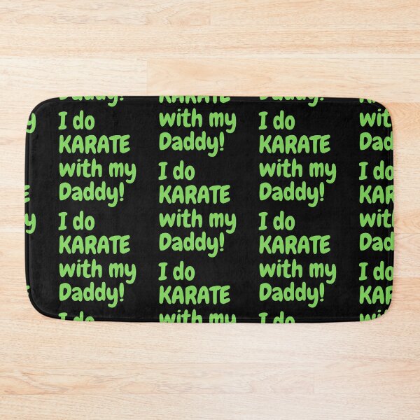 Item preview, I do Karate with my Daddy! designed and sold by Krispsm.